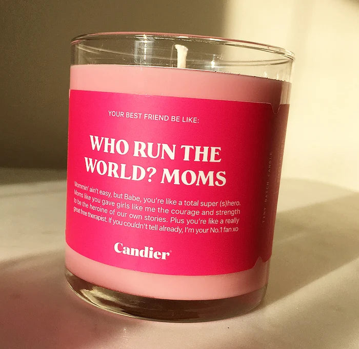 Candier Moms Run The World Candle